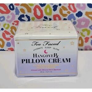 Too Faced Night Cream Hangover Pillow Cream Hydrate Sleep Glow Night Cream